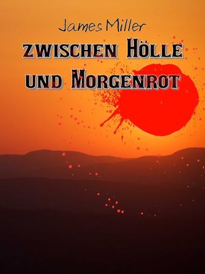 cover image of Zwischen Hölle und Morgenrot